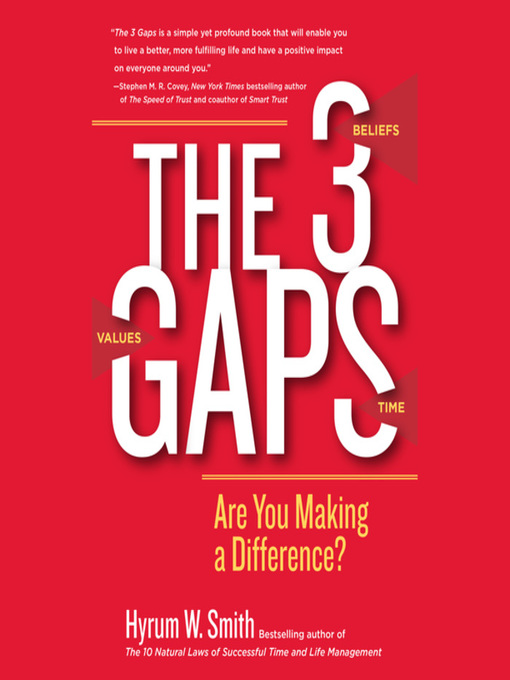 Title details for The 3 Gaps by Hyrum W. Smith - Wait list